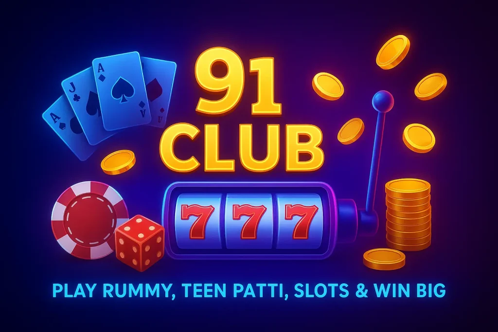 Visual show 91 club login banner where play rummy, teen patti, slots game name are mentions.